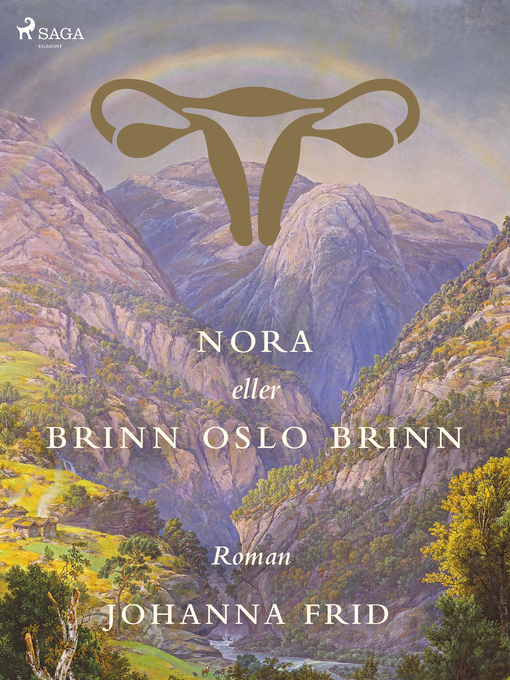 Title details for Nora eller Brinn Oslo brinn by Johanna Frid - Available